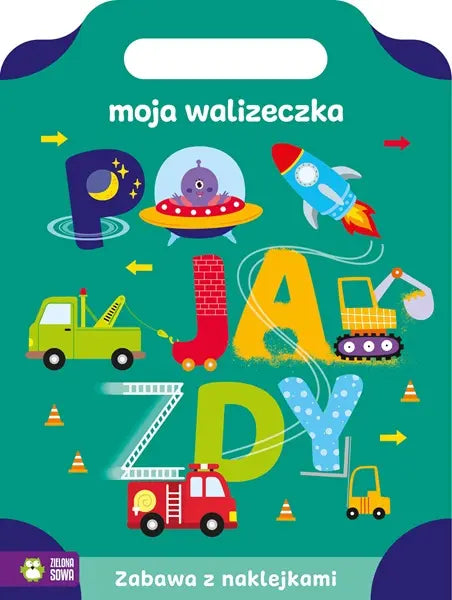 Książeczka - Moja walizeczka. Pojazdy