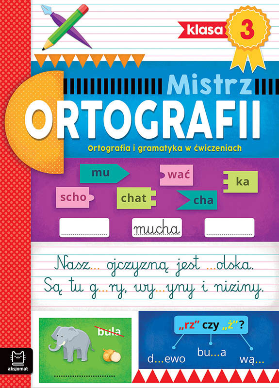 Mistrz ortografii klasa3 Ortografia i gramat.35909