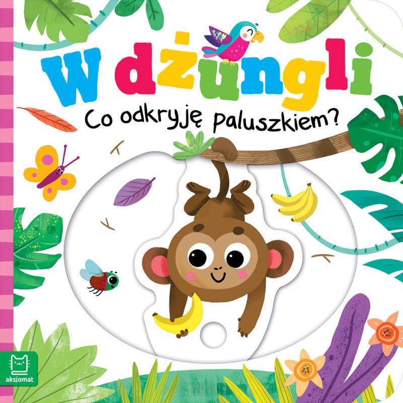 Aksjomat w dżungli co odkryję paluszkiem