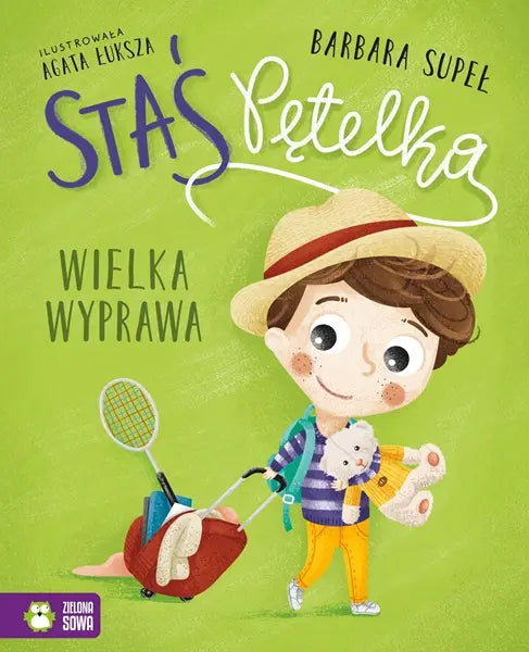 Książeczka - Staś Pętelka. Wielka wyprawa