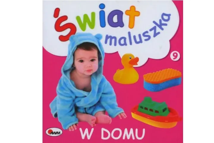 Książeczka - Świat maluszka. W domu