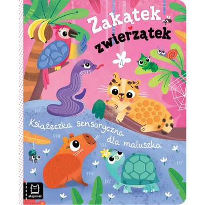 Książeczka sensoryczna dla maluszka - Zakątek zwierzątek