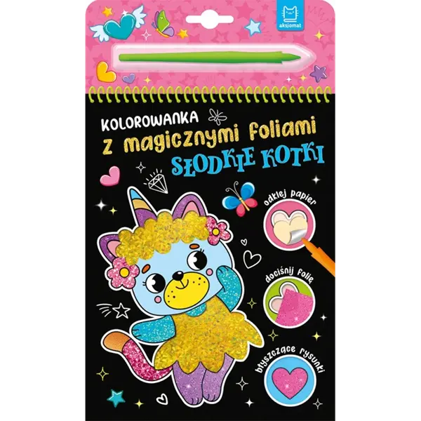 Kolorowanka z magicznymi foliami. Słodkie kotki
