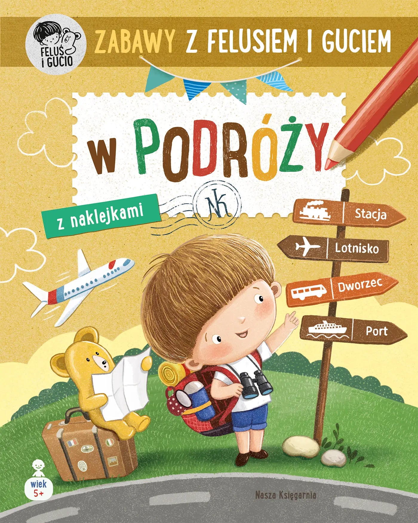 Zabawy z felusiem i guciem w podróży