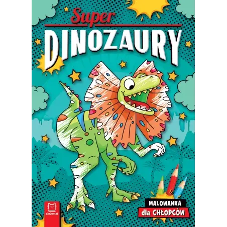 Superdinozaury malowanka dla chłopców