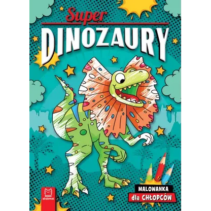 Superdinozaury malowanka dla chłopców