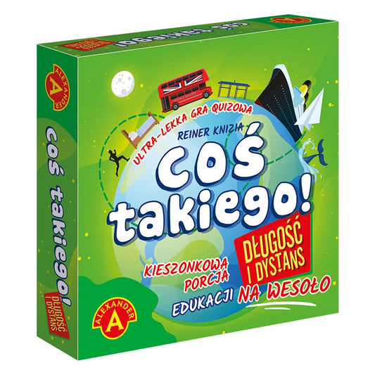 Coś takiego! - Długość i dystans