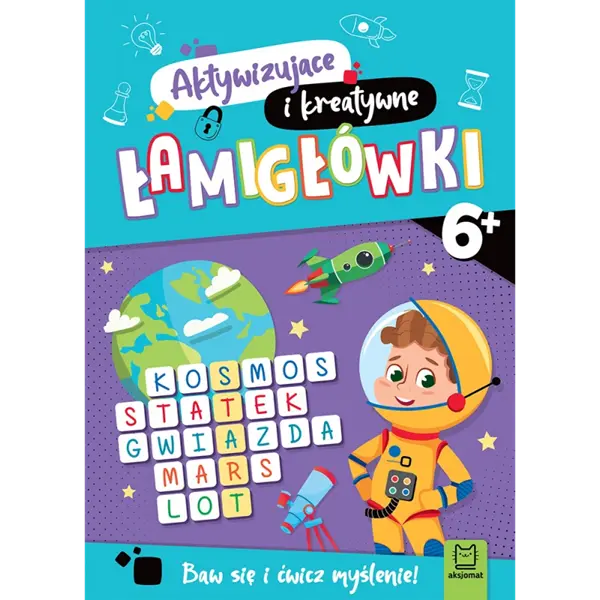 Łamigłówki aktywizujące i kreatywne od 6 lat