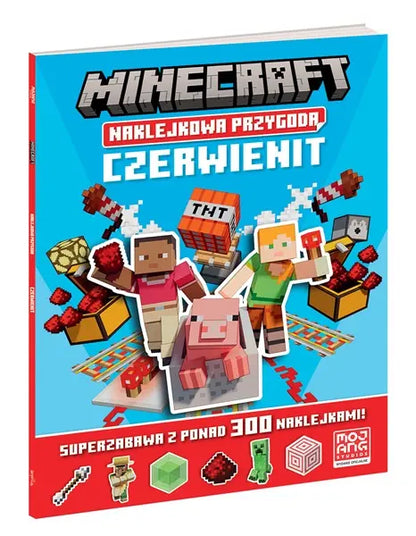 Książeczka Minecraft naklejkowa przygoda - Czerwienit