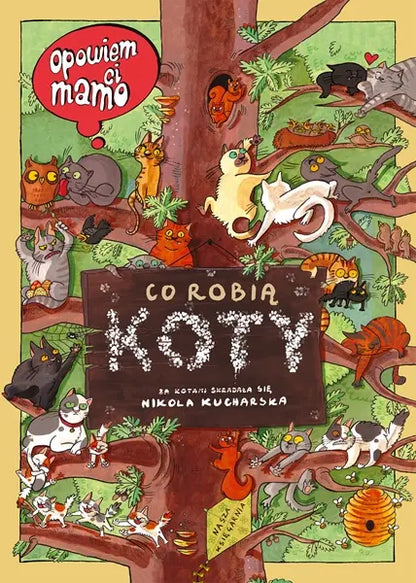 Książeczka Opowiem ci, mamo- Co robią koty
