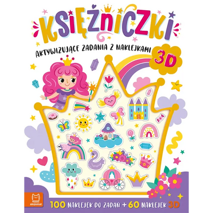 Książeczka. Księżniczki, Aktywizujące zadania z naklejkami 3D