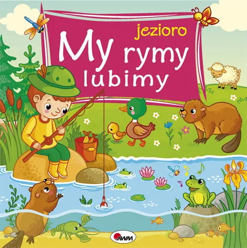 Książeczka - My rymy lubimy. Jezioro