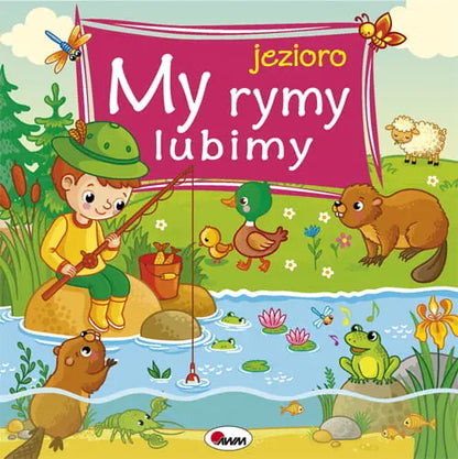 Książeczka - My rymy lubimy. Jezioro