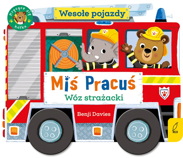 Książeczka - Miś Pracuś: Wóz strażacki