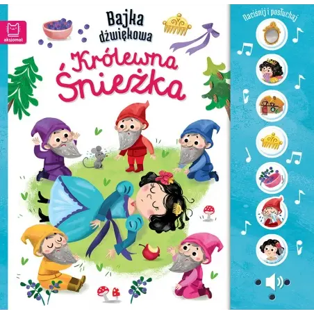 Naciśnij i posłuchaj! bajka dźwiękowa królewna śnieżka