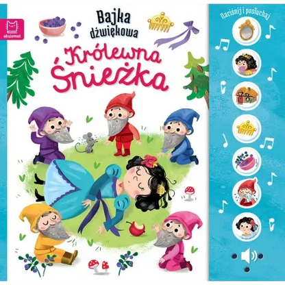 Naciśnij i posłuchaj! bajka dźwiękowa królewna śnieżka