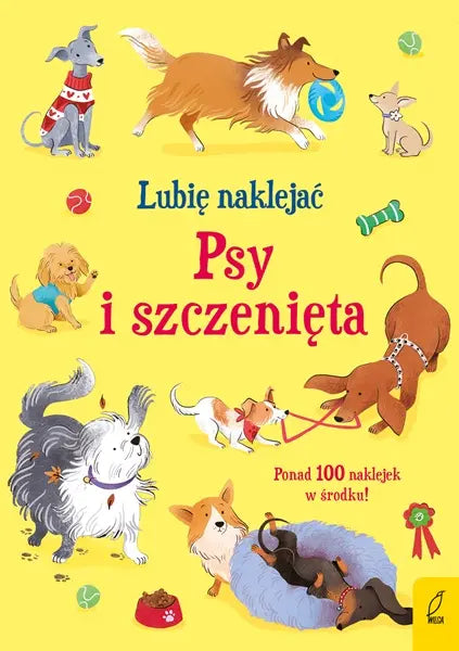 Zeszyt z naklejkami - Psy i szczenięta. Lubię naklejać