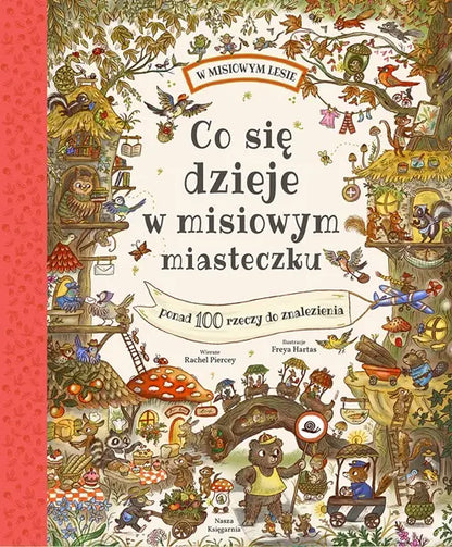 Książeczka - Co się dzieje w misiowym miasteczku