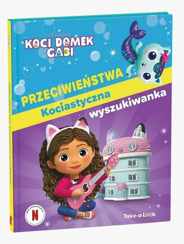 Koci Domek Gabi. Przeciwieństwa. Kociastyczna wyszukiwanka