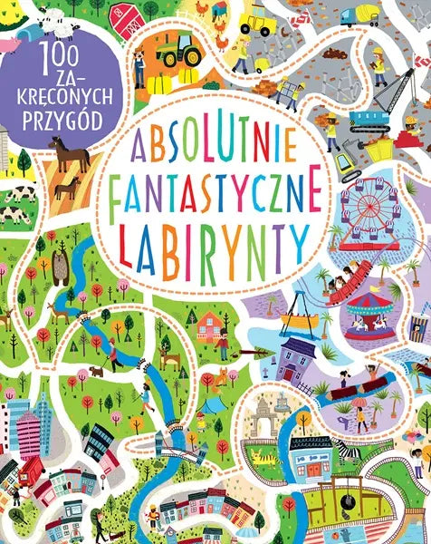 Książka Absolutnie fantastyczne labirynty