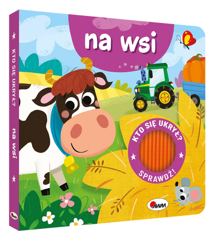 Książeczka edukacyjna kto się ukrył? na wsi