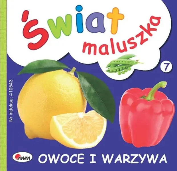 Książeczka - Świat maluszka. Owoce i warzywa