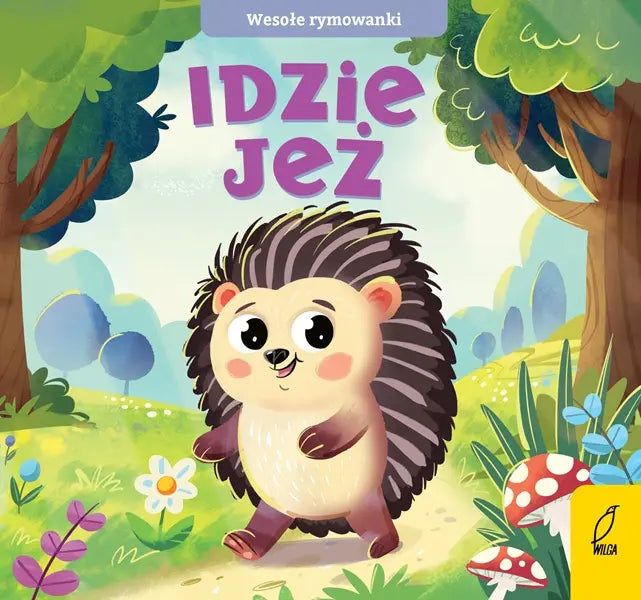 Wesołe rymowanki: Idzie jeż