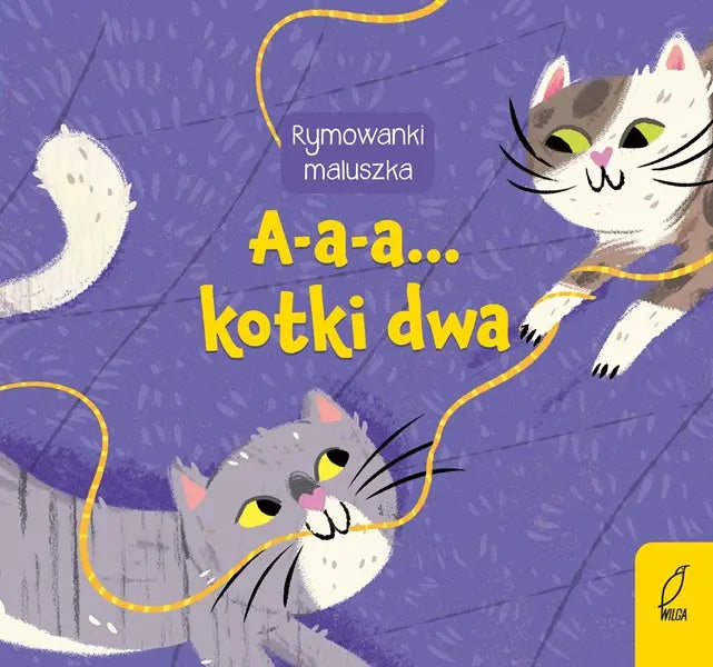 A-a-a...Kotki dwa Rymowanki maluszka TW 89109
