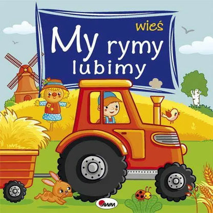 Książeczka - My rymy lubimy. Wieś