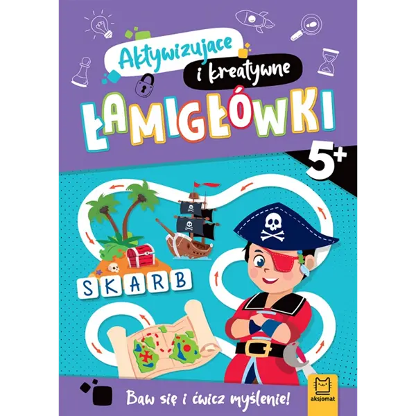 Książeczka - Łamigłówki aktywizujące i kreatywne od 5 lat