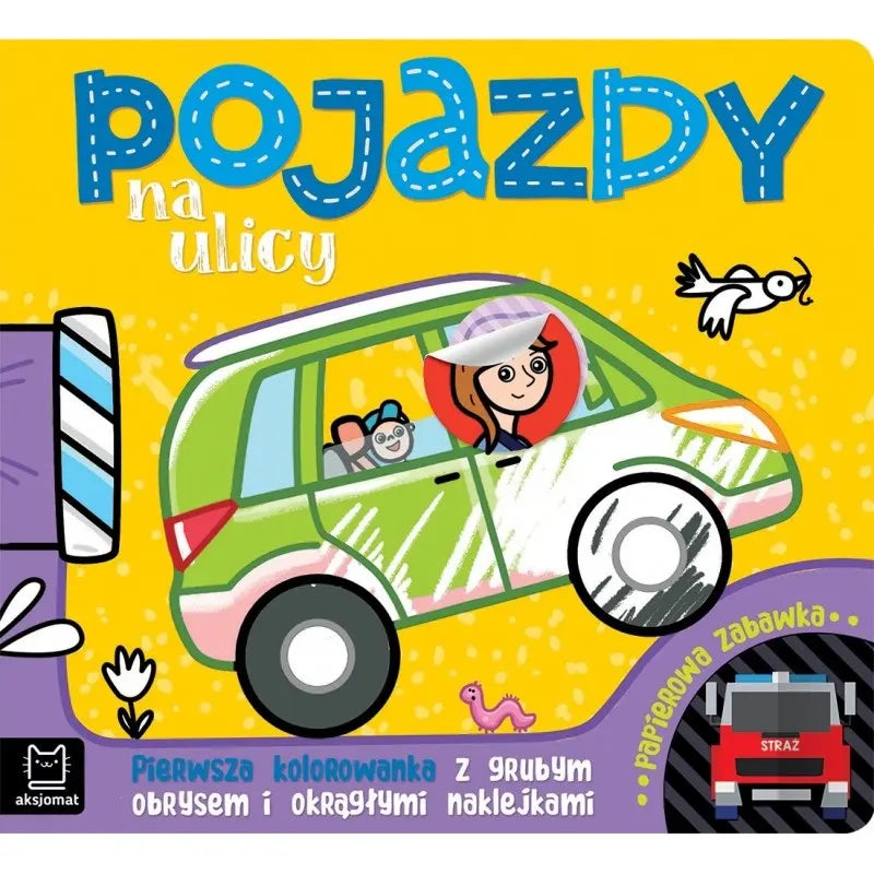 Pojazdy na ulicy - kolorowanka z grubym obrysem i naklejkami
