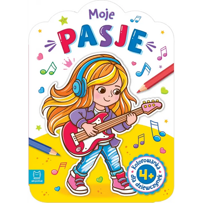 Kolorowanka dla dziewczynek moje pasje