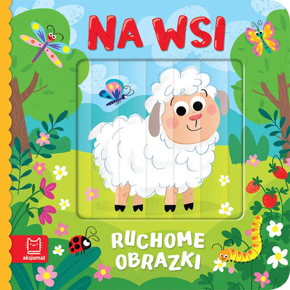 Książeczka. Ruchome obrazki. Na wsi.
