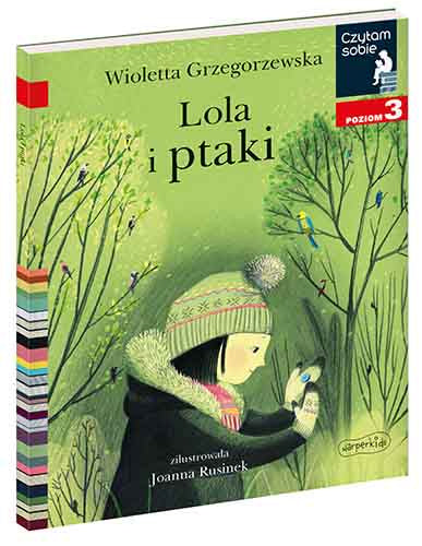 Lola i ptaki czytam sobie poziom 3