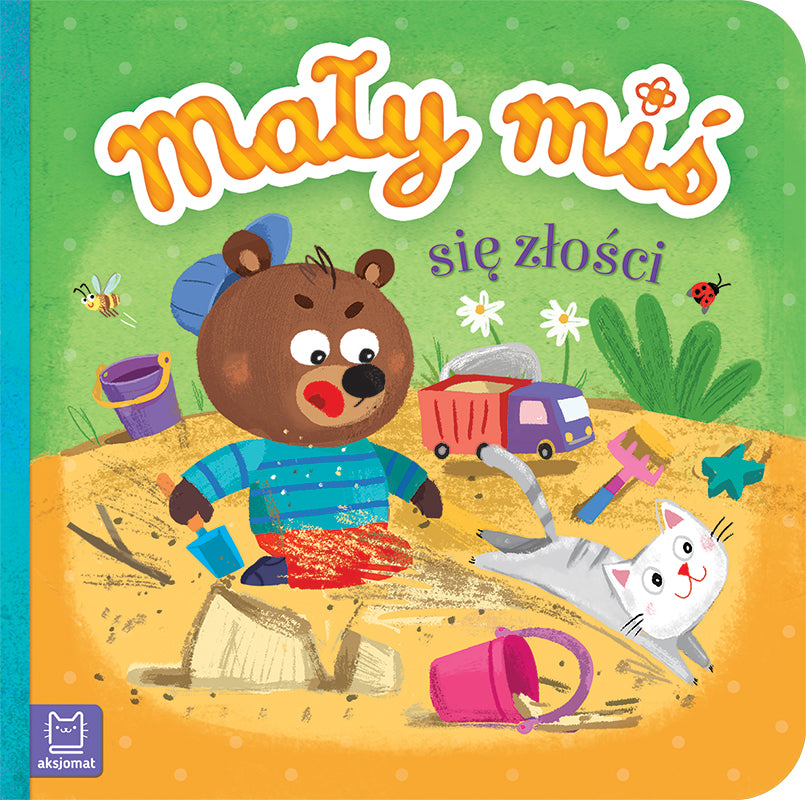 Aksjomat mały miś się złości duży format