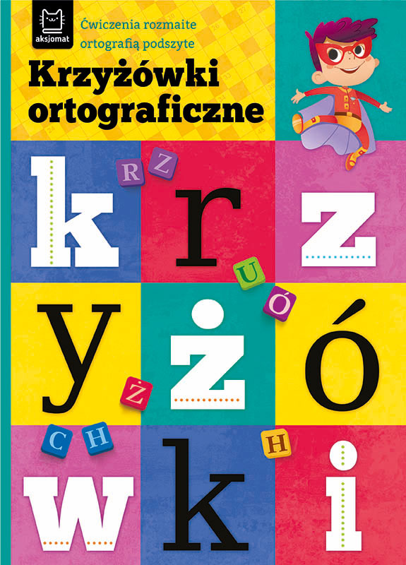 Krzyżówki ortograficzne Ćwiczenia rozmaite.30362