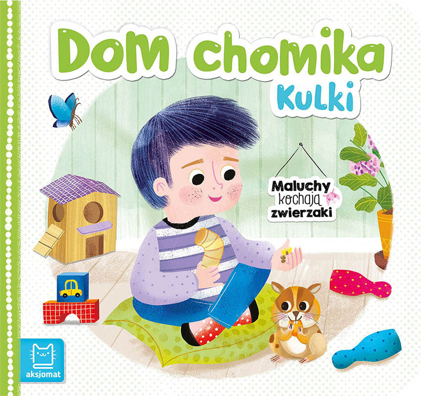 Aksjomat dom chomika kulki maluchy kochają zwierzaki