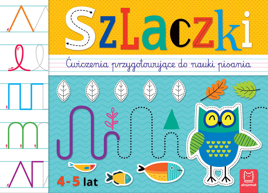 Aksjomat szlaczki ćwiczenia przygotowujące do nauki pisania 4 5 lat