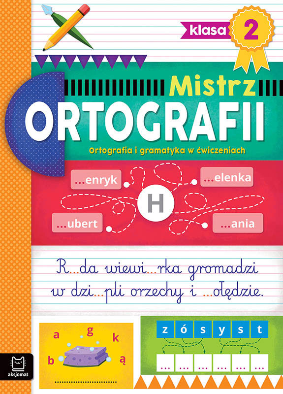 Mistrz ortografii klasa2 Ortografia i gramat.35893