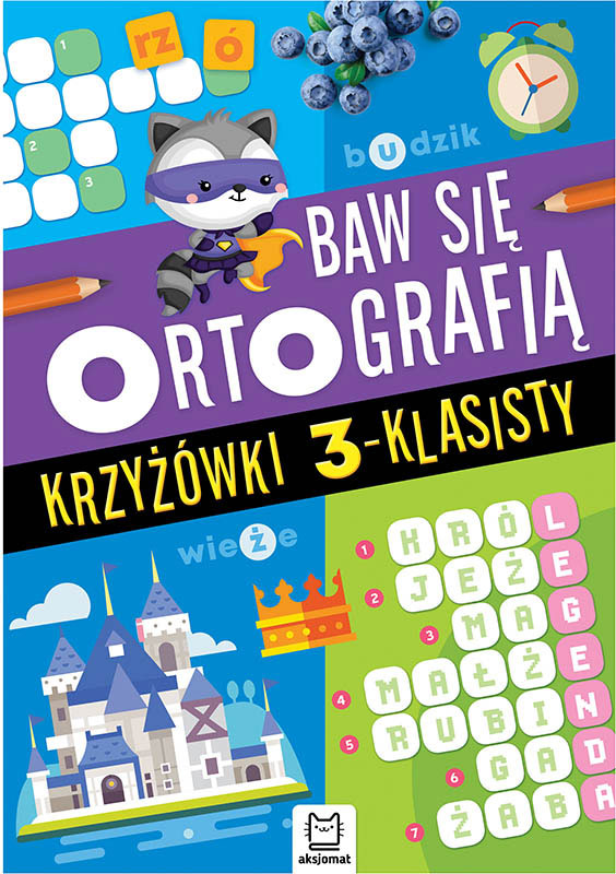 Baw się ortografią Krzyżówki 3-klasisty 35985