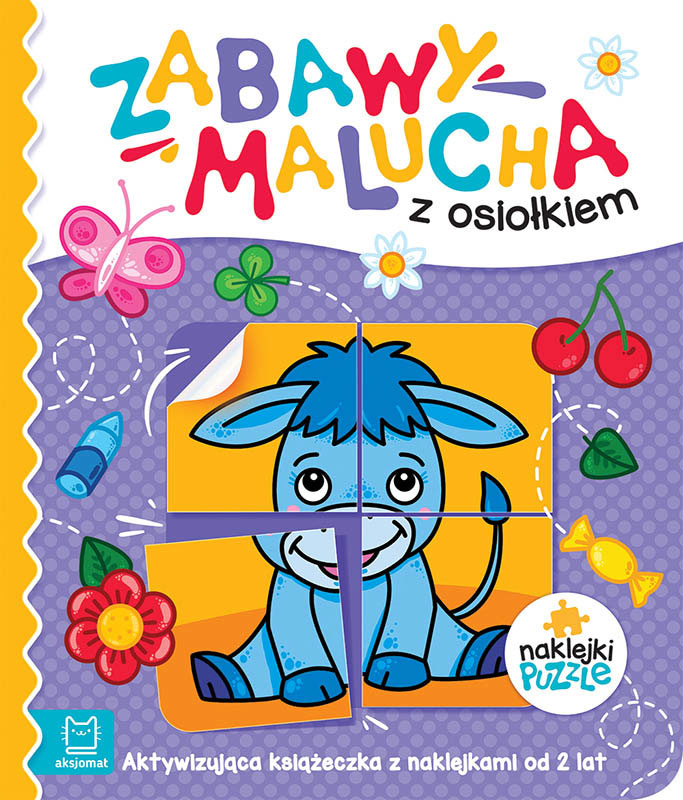 Aksjomat zabawy malucha z osiołkiem aktywizująca książeczka z naklejkami puzzlami