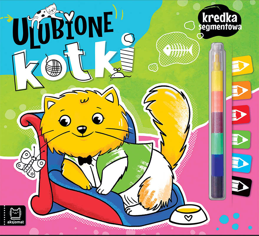 Aksjomat ulubione kotki kredka segmentowa