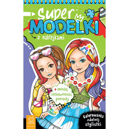 Supermodelki z naklejkami kolorowanka zdolnej stylistki