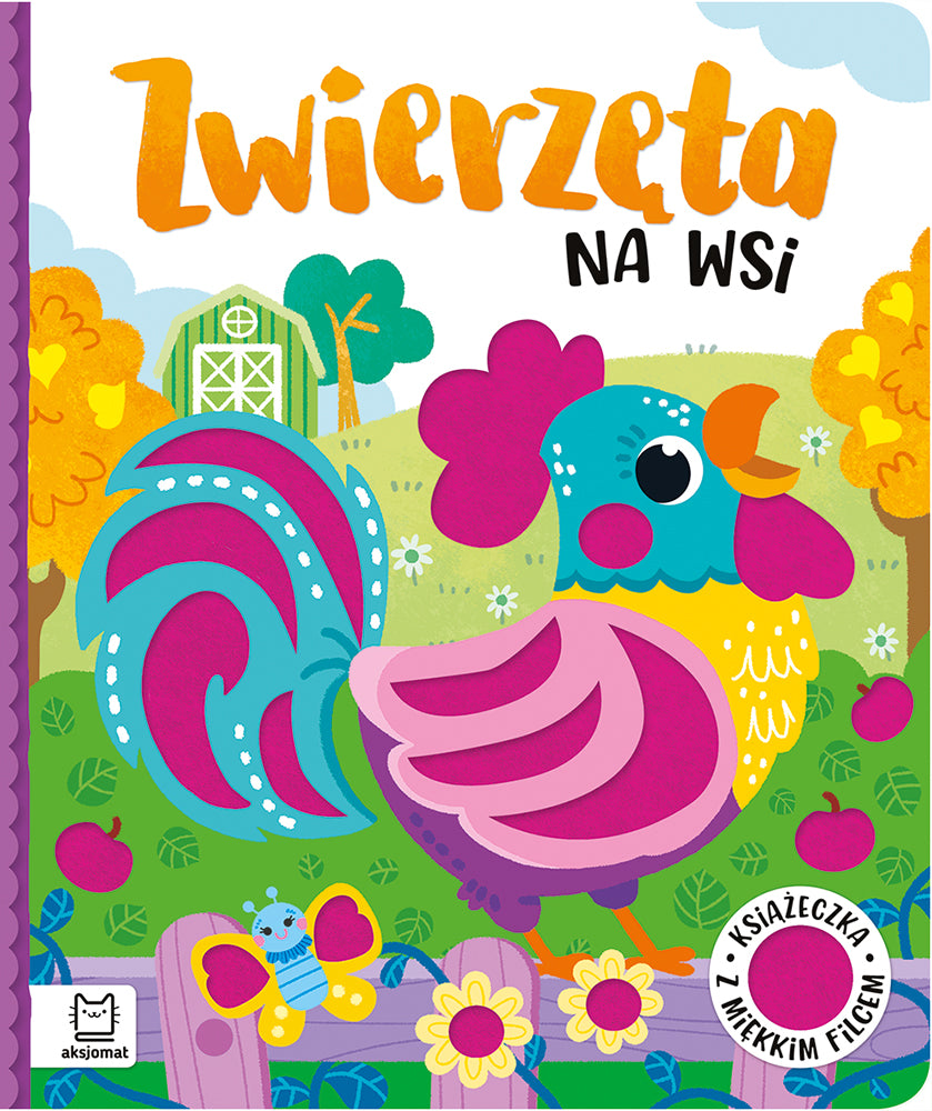 Zwierzęta na wsi książeczka z miękkim filcem