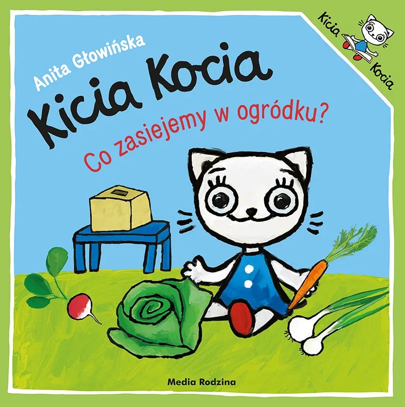 Kicia Kocia Co zasiejemy w ogródku? 50907
