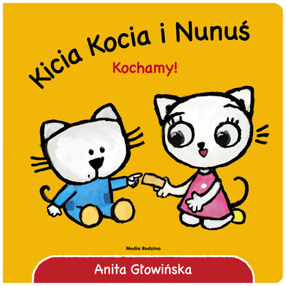 Kicia Kocia i Nunuś Kochamy! 53892
