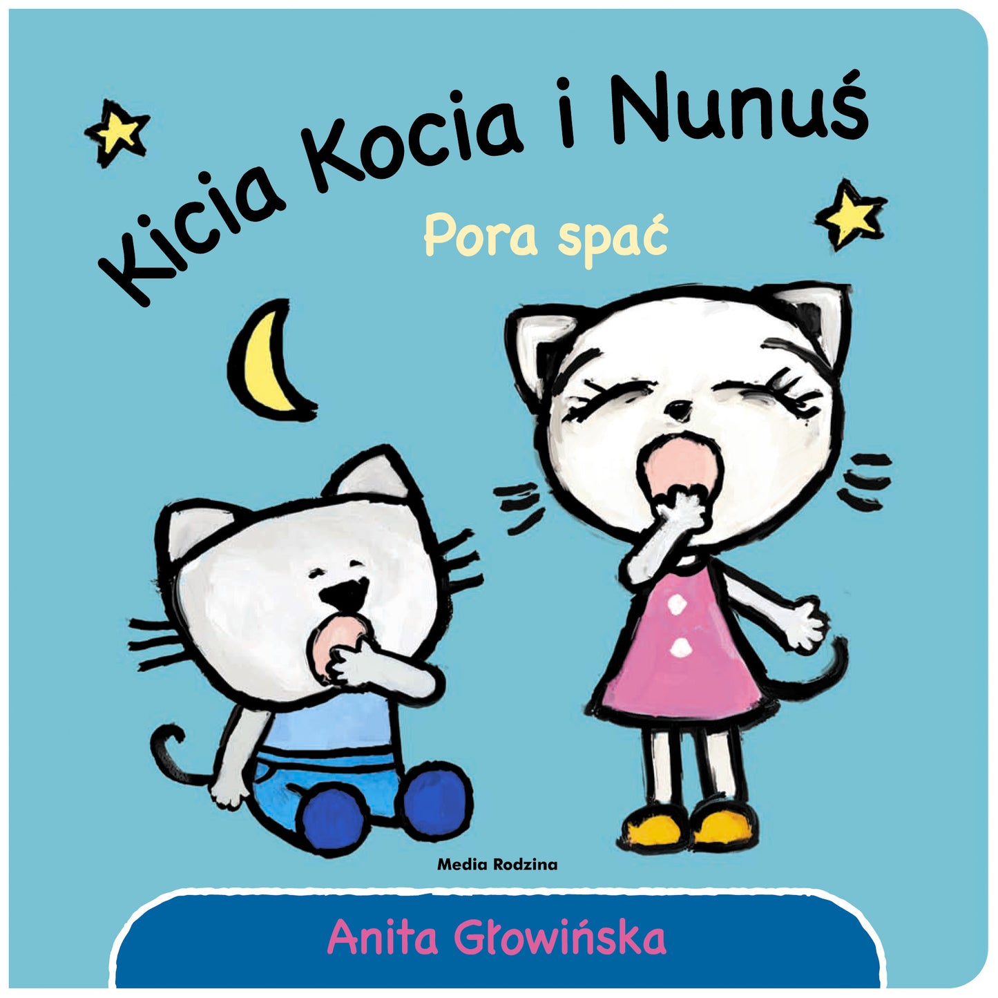 Kicia Kocia i Nunuś Pora spać 54172