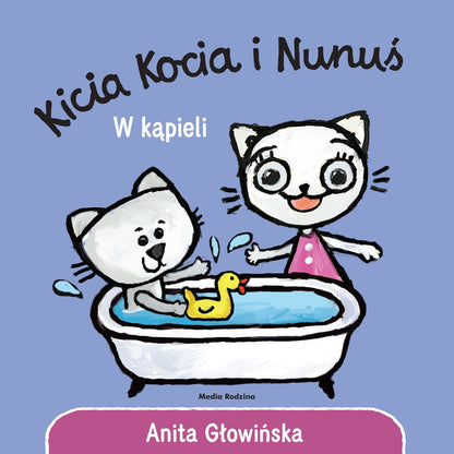 Kicia Kocia i Nunuś W kąpieli 55834