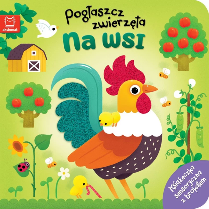 Pogłaszcz zwierzęta na wsi książeczka sensoryczna z brokatem