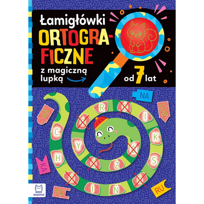 Łamigłówki ortograficzne z magiczną lupką 7+